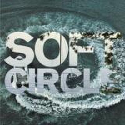 Soft Circle - Shore Obsessed Lp